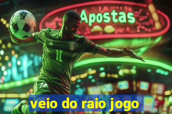 veio do raio jogo