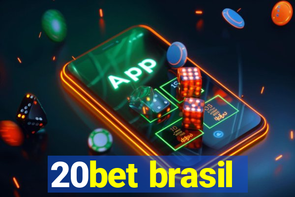 20bet brasil