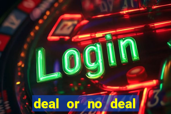 deal or no deal slot machine