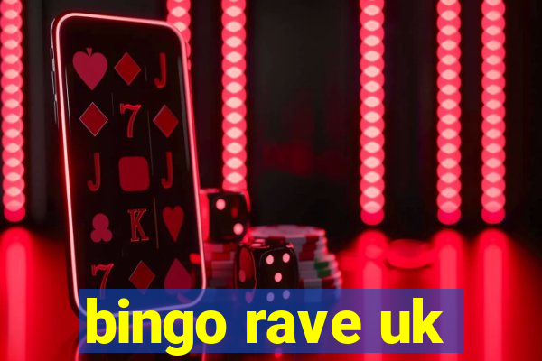 bingo rave uk