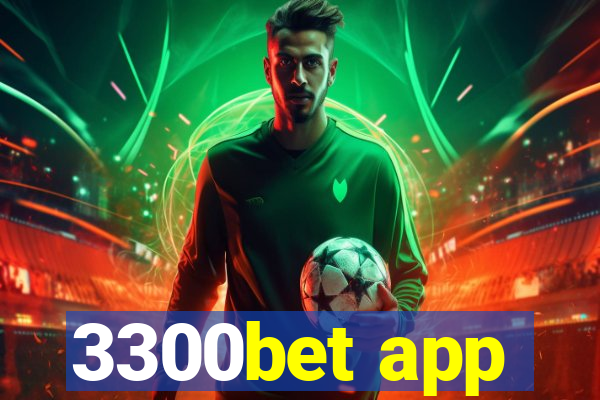 3300bet app