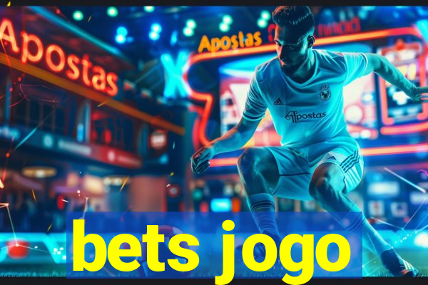 bets jogo