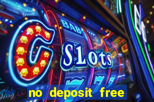 no deposit free spins casino