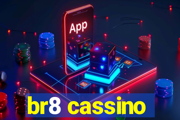 br8 cassino