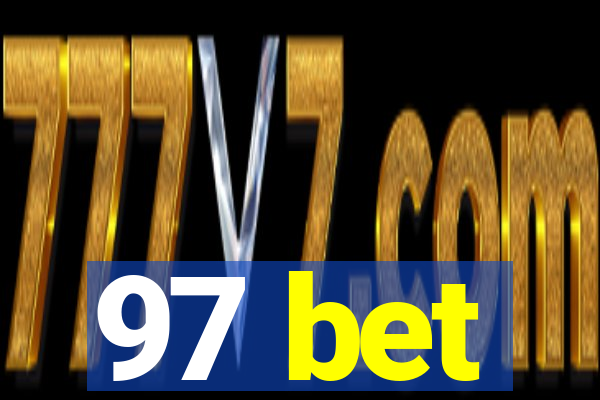 97 bet