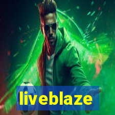 liveblaze