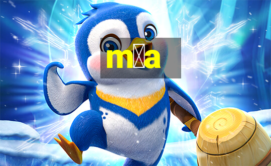 m媒a