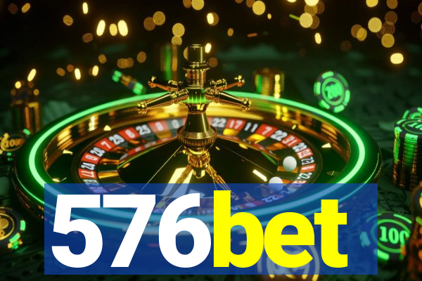 576bet