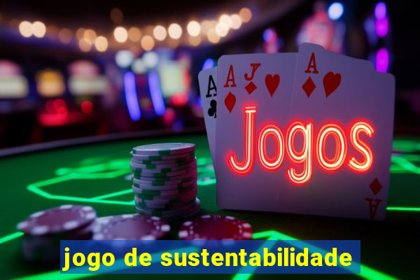 jogo de sustentabilidade