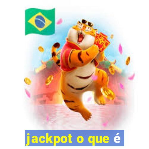 jackpot o que é