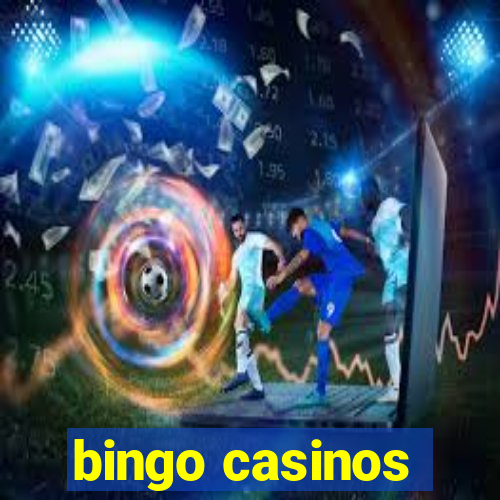 bingo casinos