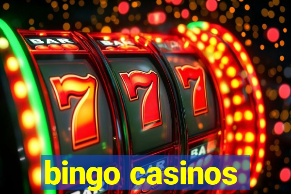 bingo casinos