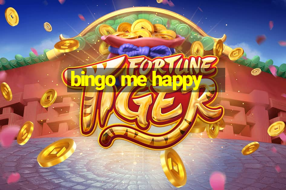 bingo me happy