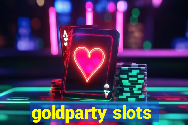 goldparty slots