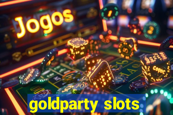 goldparty slots