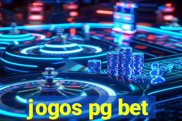 jogos pg bet