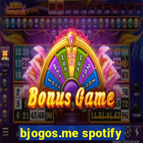 bjogos.me spotify