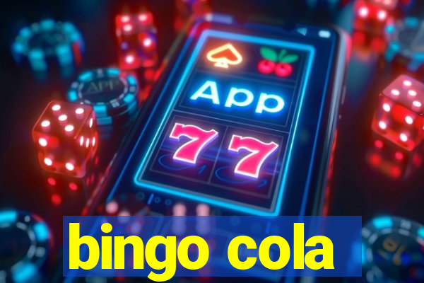 bingo cola