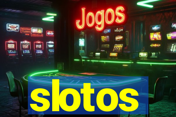 slotos