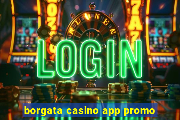 borgata casino app promo