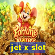 jet x slot