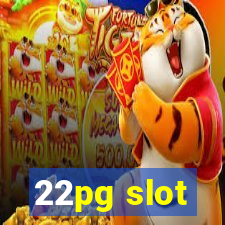 22pg slot