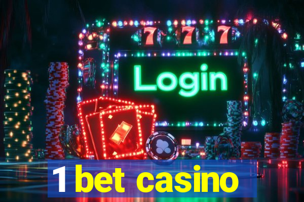 1 bet casino