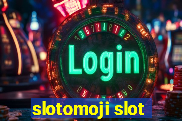 slotomoji slot