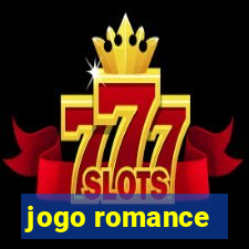 jogo romance