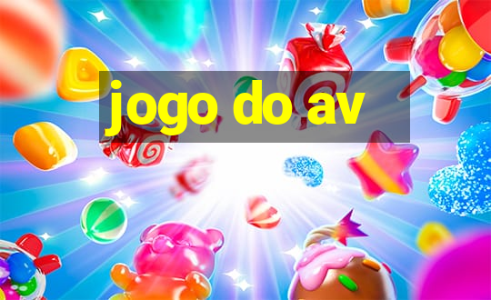 jogo do av