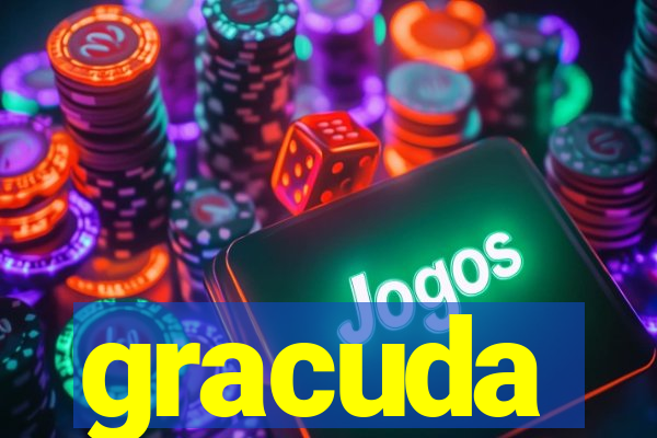 gracuda