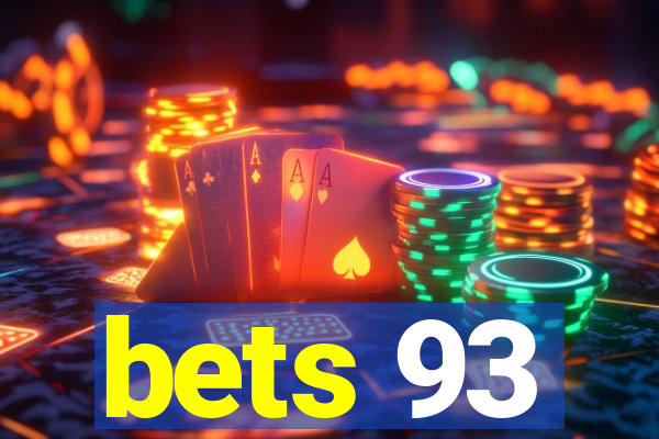 bets 93