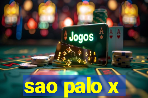 sao palo x