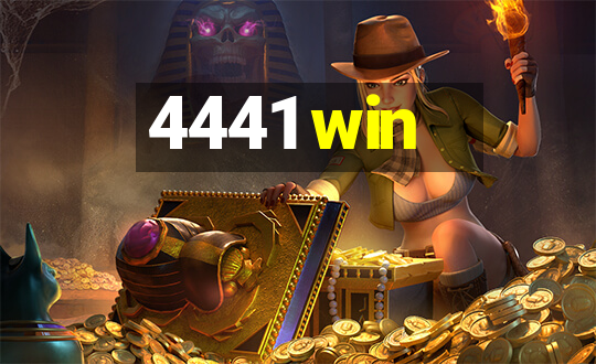 4441 win