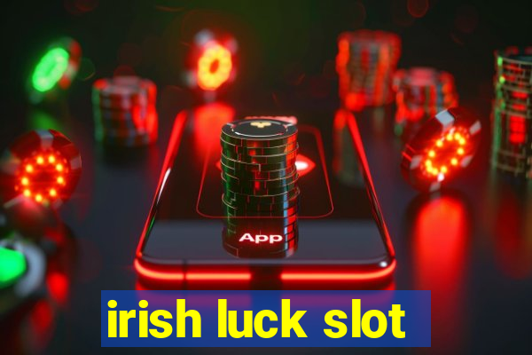 irish luck slot