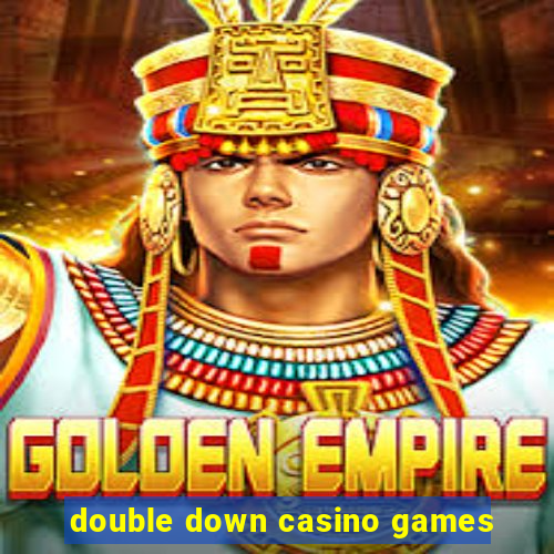 double down casino games