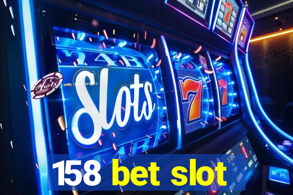 158 bet slot