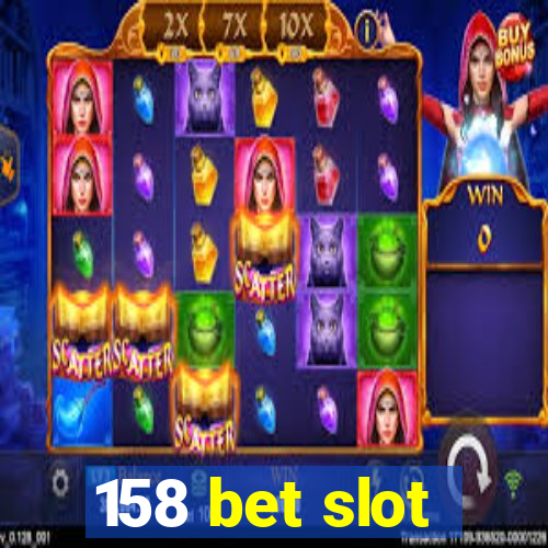 158 bet slot