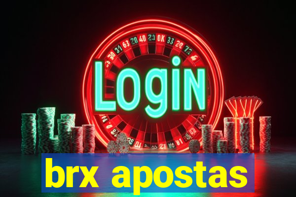 brx apostas