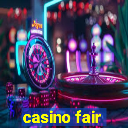 casino fair