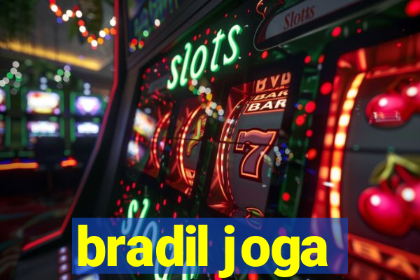 bradil joga