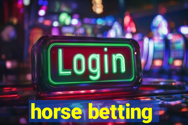 horse betting