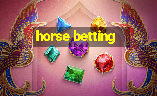 horse betting