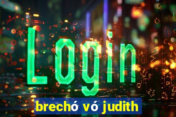 brechó vó judith