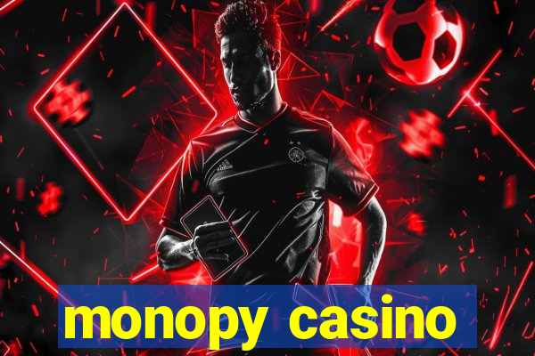 monopy casino