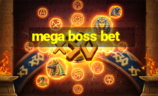 mega boss bet