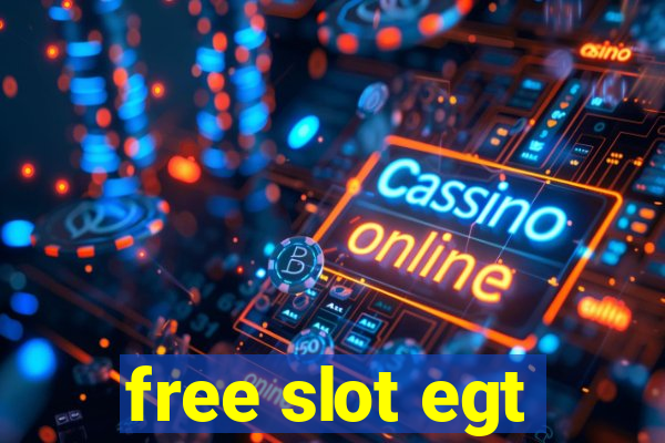 free slot egt