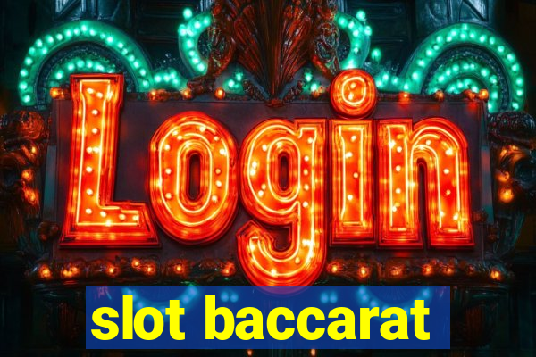 slot baccarat