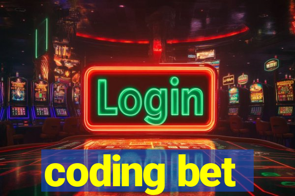 coding bet