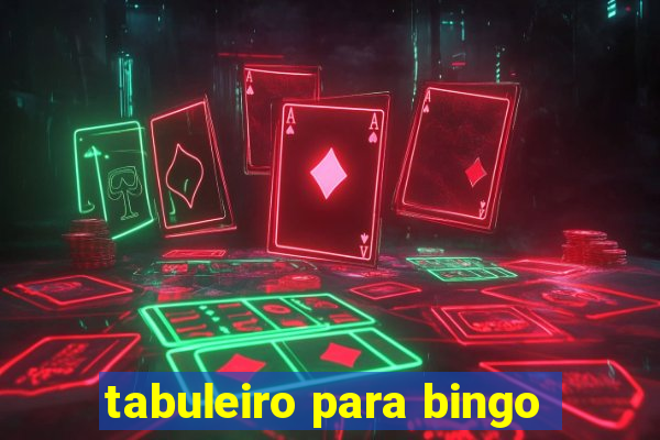 tabuleiro para bingo